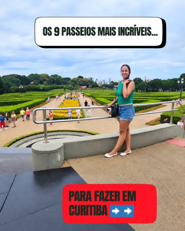 Os 9 Passeios Mais Incríveis para Fazer em Curitiba